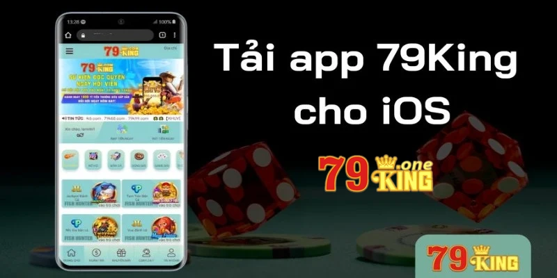 Các bước tải ứng dụng nhà cái 79KING về cho hệ điều hành IOS